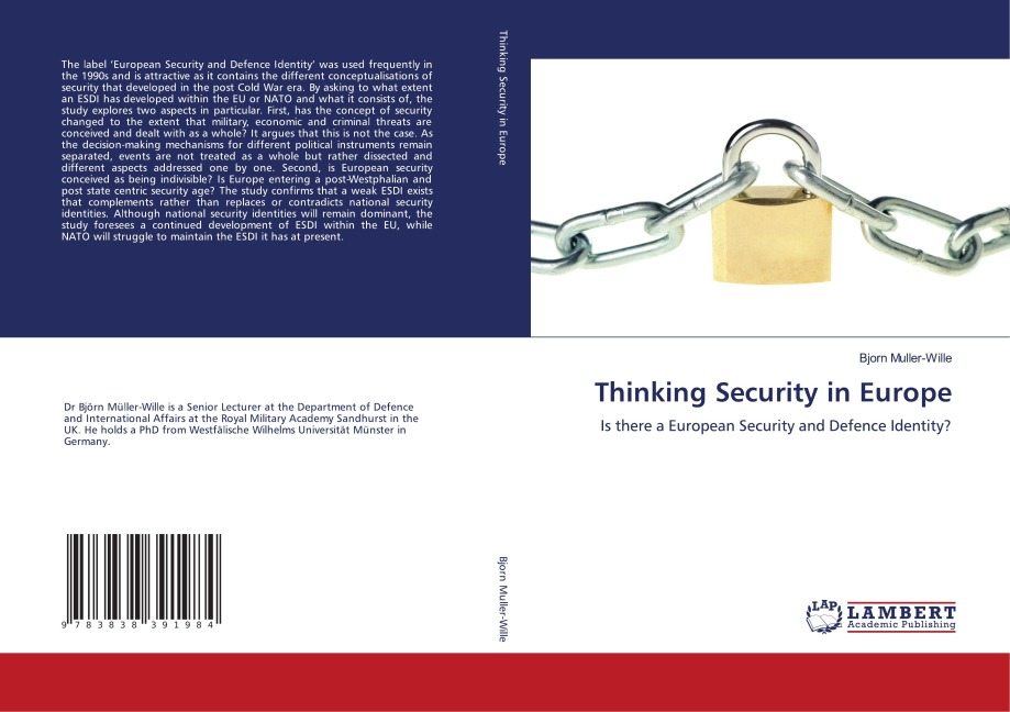 Thinking Security in Europe: Is there a European Security and Defence Identity?