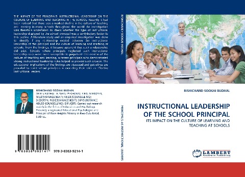INSTRUCTIONAL LEADERSHIP OF THE SCHOOL PRINCIPAL: ITS IMPACT ON THE CULTURE OF LEARNING AND TEACHING AT SCHOOLS