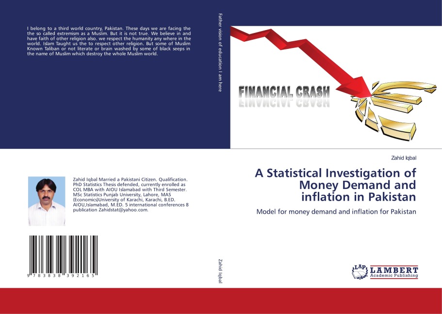 A Statistical Investigation of Money Demand and inflation in Pakistan: Model for money demand and inflation for Pakistan
