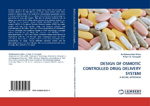 DESIGN OF OSMOTIC CONTROLLED DRUG DELIVERY SYSTEM: - A NOVEL APPROACH