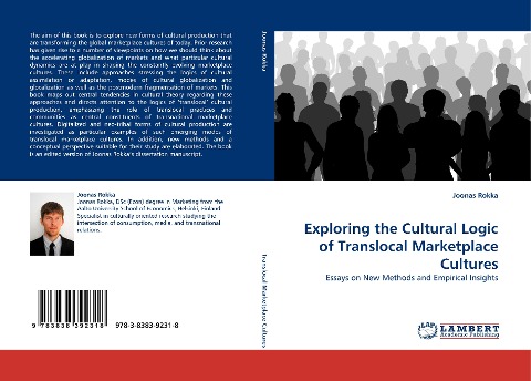 Exploring the Cultural Logic of Translocal Marketplace Cultures: Essays on New Methods and Empirical Insights