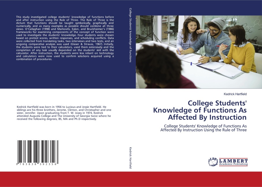 College Students Knowledge of Functions As Affected By Instruction: College Students Knowledge of Functions As Affected By Instruction Using the Rule of Three