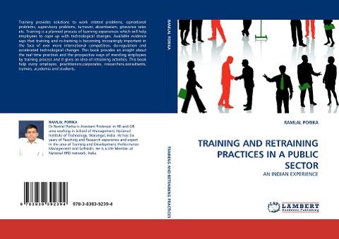 TRAINING AND RETRAINING PRACTICES IN A PUBLIC SECTOR: AN INDIAN EXPERIENCE