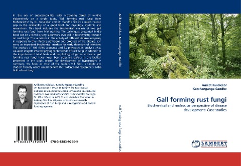 Gall forming rust fungi: Biochemical and molecular perspective of disease development: Case studies