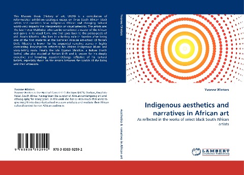 Indigenous aesthetics and narratives in African art: As reflected in the works of select black South African artists