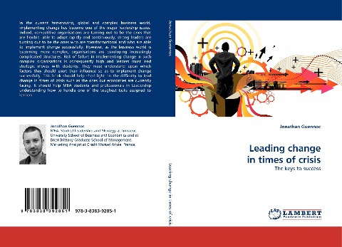 Leading change in times of crisis: The keys to success