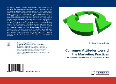 Consumer Attitudes toward the Marketing Practices: An analytical Study applied in the Egyptian Market