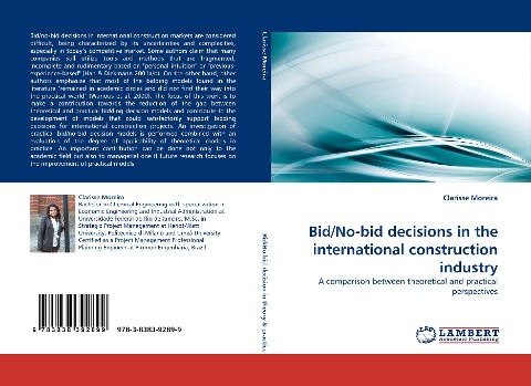 Bid/No-bid decisions in the international construction industry: A comparison between theoretical and practical perspectives
