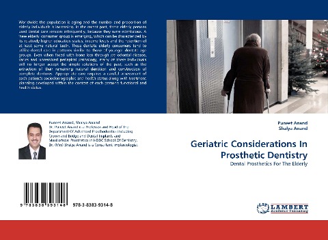 Geriatric Considerations In Prosthetic Dentistry: Dental Prosthetics For The Elderly