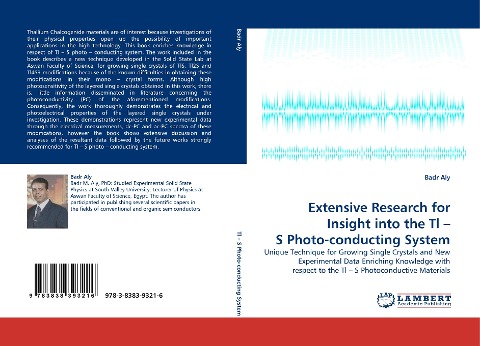 Extensive Research for Insight into the Tl - S Photo-conducting System: Unique Technique for Growing Single Crystals and New Experimental Data Enriching Knowledge with respect to the Tl - S Photoconductive Materials