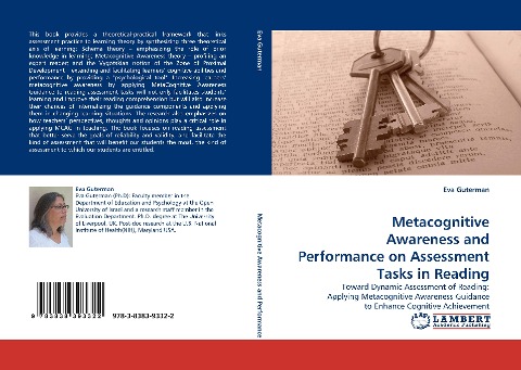 Metacognitive Awareness and Performance on Assessment Tasks in Reading: Toward Dynamic Assessment of Reading: Applying Metacognitive Awareness Guidance to Enhance Cognitive Achievement