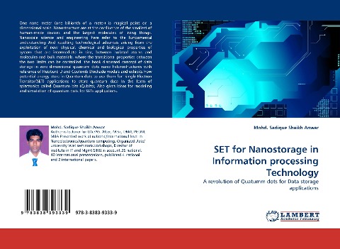SET for Nanostorage in Information processing Technology: A revolution of Quatumm dots for Data storage applications
