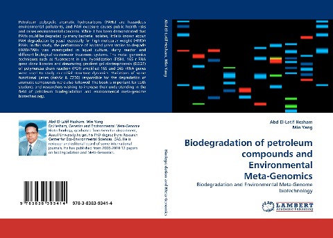 Biodegradation of petroleum compounds and Environmental Meta-Genomics: Biodegradation and Environmental Meta-Genome biotechnology