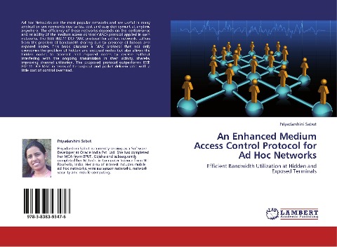 An Enhanced Medium Access Control Protocol for Ad Hoc Networks: Efficient Bandwidth Utilization at Hidden and Exposed Terminals
