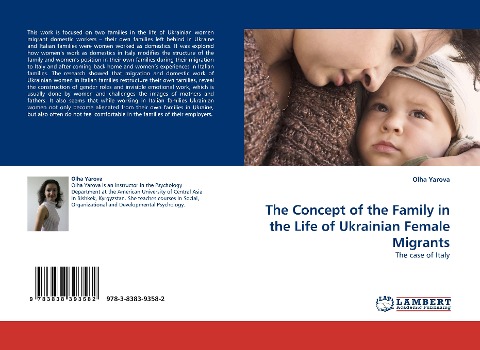 The Concept of the Family in the Life of Ukrainian Female Migrants: The case of Italy