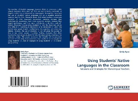 Using Students Native Languages in the Classroom: Rationale and Strategies for Monolingual Teachers