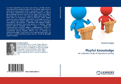 Playful Knowledge: An Explorative Study of Educational Gaming