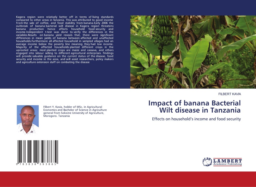 Impact of banana Bacterial Wilt disease in Tanzania: Effects on households income and food security