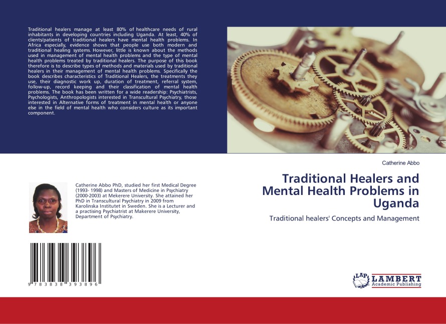 Traditional Healers and Mental Health Problems in Uganda: Traditional healers Concepts and Management
