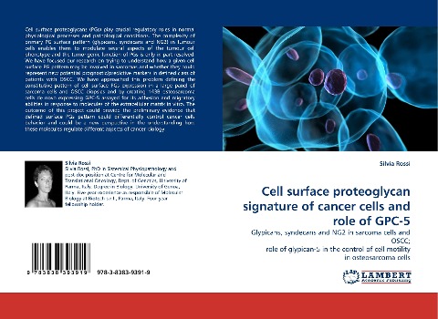 Cell surface proteoglycan signature of cancer cells and role of GPC-5: Glypicans, syndecans and NG2 in sarcoma cells and OSCC; role of glypican-5 in the control of cell motility in osteosarcoma cells