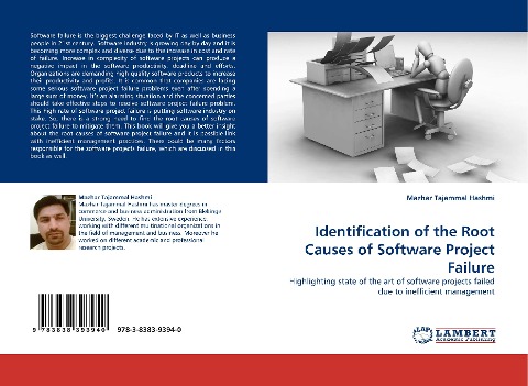 Identification of the Root Causes of Software Project Failure: Highlighting state of the art of software projects failed due to inefficient management