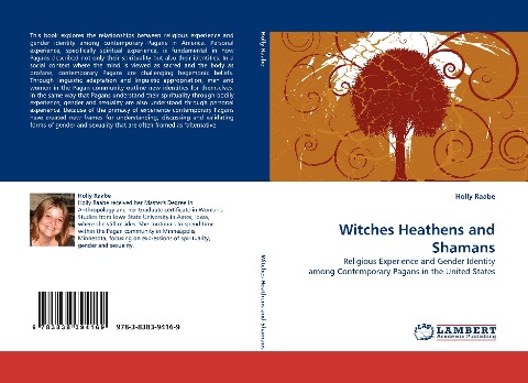 Witches Heathens and Shamans: Religious Experience and Gender Identity among Contemporary Pagans in the United States