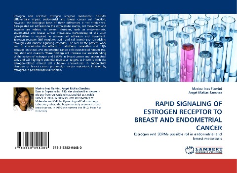 RAPID SIGNALING OF ESTROGEN RECEPTOR TO BREAST AND ENDOMETRIAL CANCER: Estrogen and SERMs possible rol in endometrial and breast metastasis