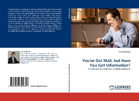 Youve Got Mail, but Have You Got Information?: An Analysis of Email Use in Media Relations