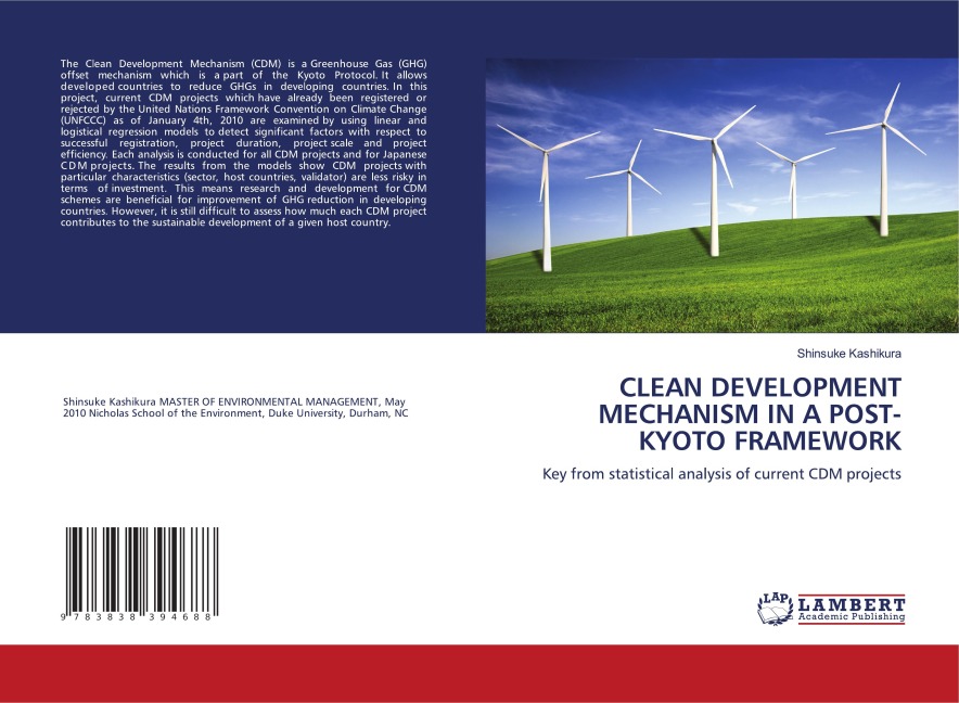 CLEAN DEVELOPMENT MECHANISM IN A POST-KYOTO FRAMEWORK: Key from statistical analysis of current CDM projects
