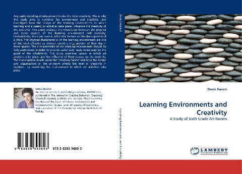 Learning Environments and Creativity: A Study of Sixth Grade Art-Rooms