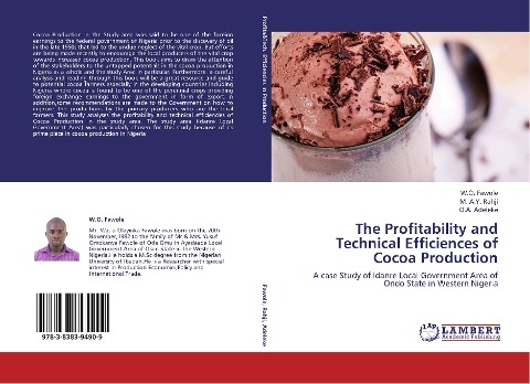 The Profitability and Technical Efficiences of Cocoa Production: A case Study of Idanre Local Government Area of Ondo State in Western Nigeria
