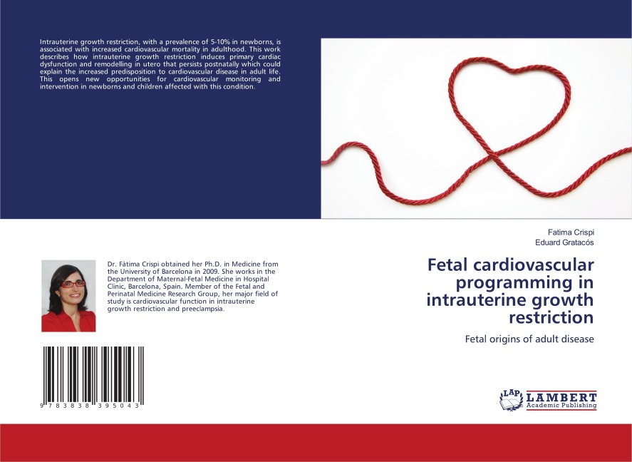 Fetal cardiovascular programming in intrauterine growth restriction: Fetal origins of adult disease