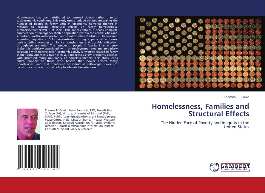 Homelessness, Families and Structural Effects: The Hidden Face of Poverty and Inequity in the United States