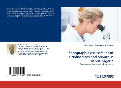 Sonographic Assessment of Uterine sizes and Shapes in Benue Nigeria: Sonographic Assessment of the Uterus
