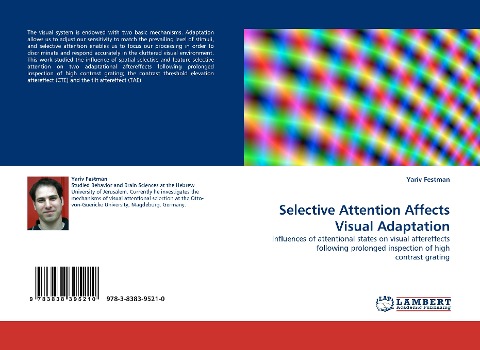 Selective Attention Affects Visual Adaptation: Influences of attentional states on visual aftereffects following prolonged inspection of high contrast grating