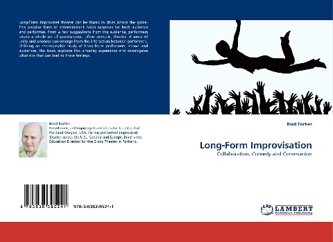 Long-Form Improvisation: Collaboration, Comedy and Communion