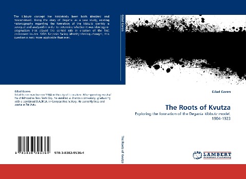 The Roots of Kvutza: Exploring the formation of the Degania kibbutz model, 1904-1923