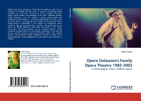 Opera Delawares Family Opera Theatre 1982-2002: A critical analysis of four childrens operas