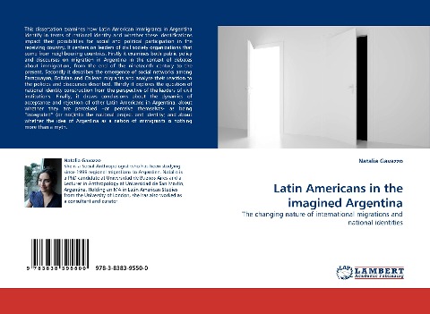 Latin Americans in the imagined Argentina: The changing nature of international migrations and national identities