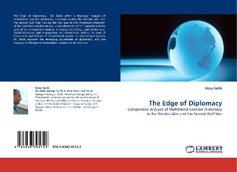 The Edge of Diplomacy: Comparative Analysis of Multilateral Coercive Diplomacy in the Bosnian War and the Second Gulf War