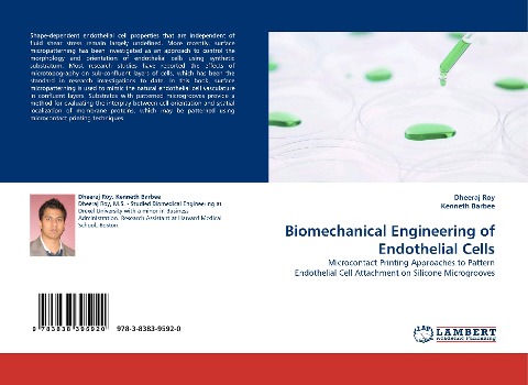Biomechanical Engineering of Endothelial Cells: Microcontact Printing Approaches to Pattern Endothelial Cell Attachment on Silicone Microgrooves