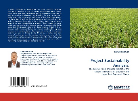 Project Sustainability Analysis:: The Case of Tono Irrigation Project of the Kasena Nankana East District of the Upper East Region of Ghana