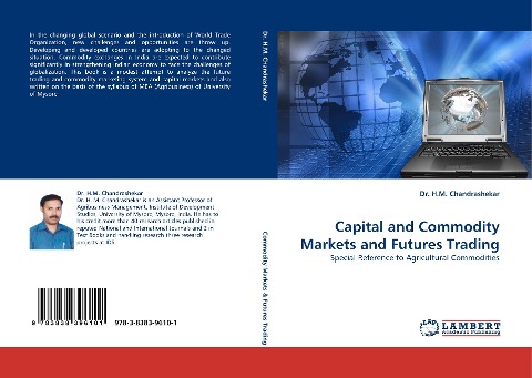 Capital and Commodity Markets and Futures Trading: Special Reference to Agricultural Commodities