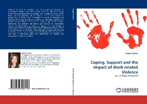 Coping, Support and the Impact of Work-related Violence: on UK Police Personnel