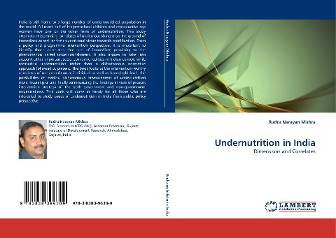 Undernutrition in India: Dimensions and Correlates