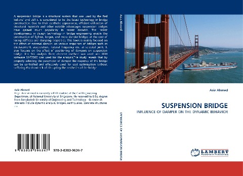 SUSPENSION BRIDGE: INFLUENCE OF DAMPER ON THE DYNAMIC BEHAVIOR
