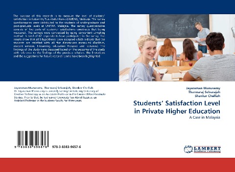 Students Satisfaction Level in Private Higher Education: A Case in Malaysia