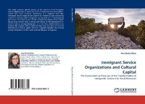 Immigrant Service Organizations and Cultural Capital: The Environment as Precursor of the Transformation of Immigrants Culture into Social Resources