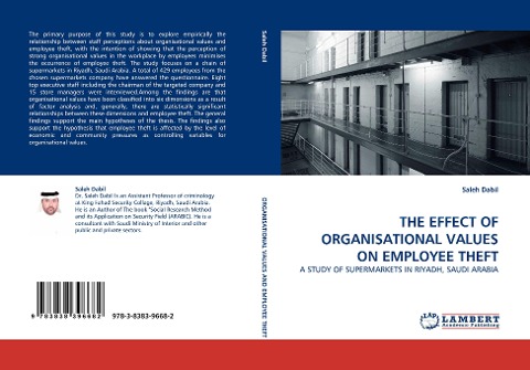 THE EFFECT OF ORGANISATIONAL VALUES ON EMPLOYEE THEFT: A STUDY OF SUPERMARKETS IN RIYADH, SAUDI ARABIA