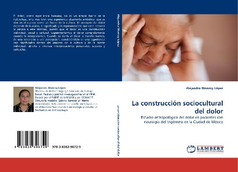 La construcción sociocultural del dolor: Estudio antropológico del dolor en pacientes con neuralgia del trigémino en la Ciudad de México